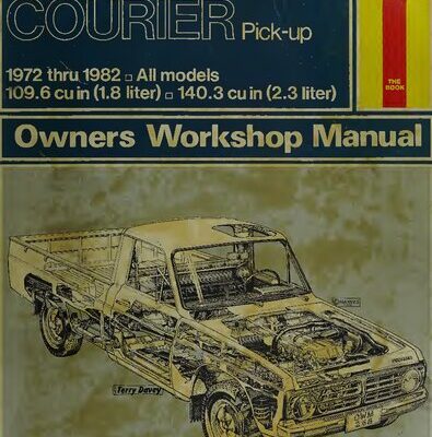 خرید و دانلود نسخه کامل کتاب Haynes Ford Courier Pick-Up 1972 thru 1982 Automotive Repair Manual