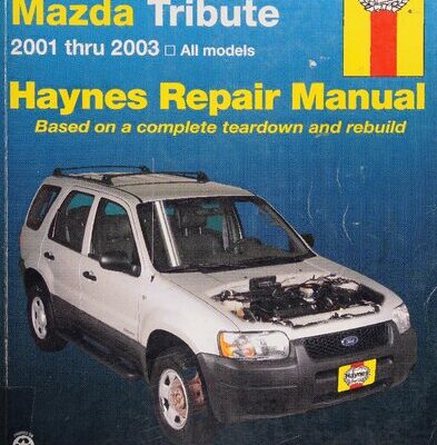 خرید و دانلود نسخه کامل کتاب Haynes Ford Escape & Mazda Tribute 2001 thru 2003 Automotive Repair Manual