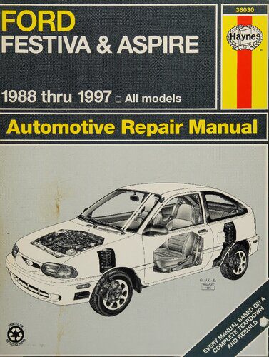 خرید و دانلود نسخه کامل کتاب Haynes Ford Festiva & Aspire Automotive Repair Manual_68fbfc711a4ff.jpeg خرید و دانلود نسخه کامل کتاب Haynes Ford Festiva & Aspire Automotive Repair Manual