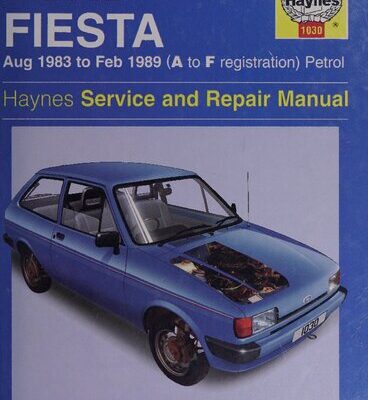 خرید و دانلود نسخه کامل کتاب Haynes Ford Fiesta Aug 1983 to Feb 1989 (A to F Registration) Service Manual