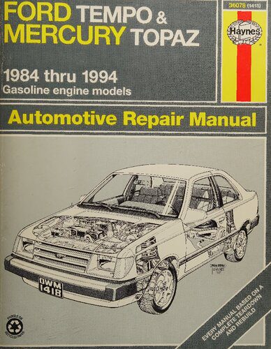 خرید و دانلود نسخه کامل کتاب Haynes Ford Tempo & Mercury Topaz Automotive Repair Manual 1984 thru 1994_68fbfdc046187.jpeg خرید و دانلود نسخه کامل کتاب Haynes Ford Tempo & Mercury Topaz Automotive Repair Manual 1984 thru 1994