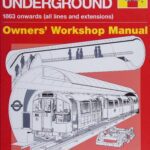 خرید و دانلود نسخه کامل کتاب Haynes London Underground Owners Workshop Manual 1863 Onwards (All lines and extensions)