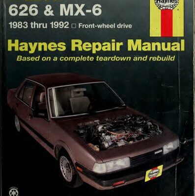 خرید و دانلود نسخه کامل کتاب Haynes Mazda 626 and MX-6 Automotive Repair Manual