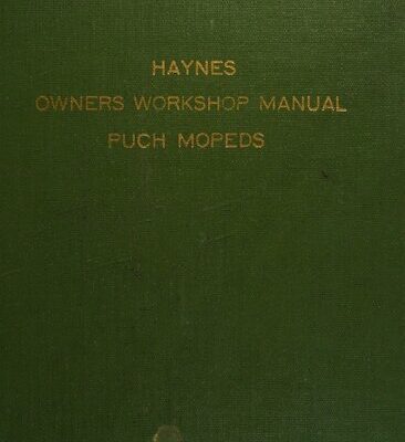 خرید و دانلود نسخه کامل کتاب Haynes Puch MS, MV, M2, M3, and VS Mopeds Owners Workshop Manual