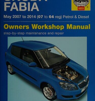خرید و دانلود نسخه کامل کتاب Haynes Skoda Fabia Petrol & Diesel Owners Workshop Manual