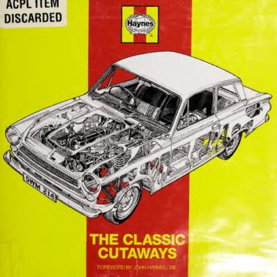 خرید و دانلود نسخه کامل کتاب Haynes: The Classic Cutaways