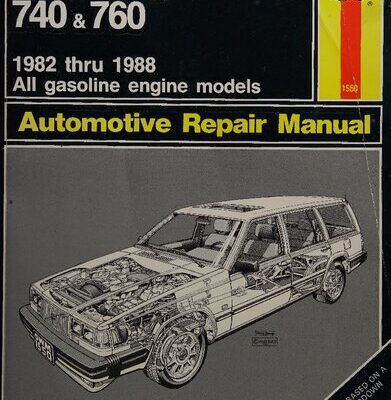 خرید و دانلود نسخه کامل کتاب Haynes Volvo 740 & 760 Automotive Repair Manual
