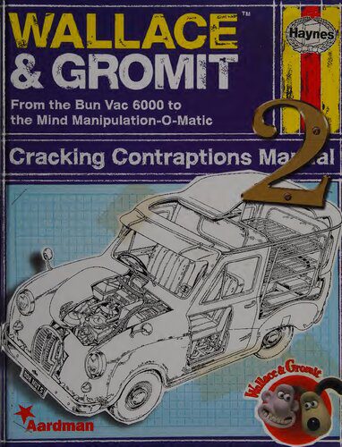 خرید و دانلود نسخه کامل کتاب Haynes Wallace & Gromit Cracking Contraptions Manual 2_68fb80c31aa6f.jpeg خرید و دانلود نسخه کامل کتاب Haynes Wallace & Gromit Cracking Contraptions Manual 2