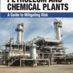 خرید و دانلود نسخه کامل کتاب Hazardous Area Classification in Petroleum and Chemical Plants: A Guide to Mitigating Risk
