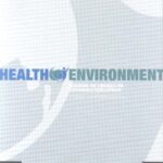خرید و دانلود نسخه کامل کتاب Health Environment: Managing the Linkages for Sustainable Development: A Toolkit for Decision-makers