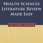 خرید و دانلود نسخه کامل کتاب Health Sciences Literature Review Made Easy: The Matrix Method, Third Edition