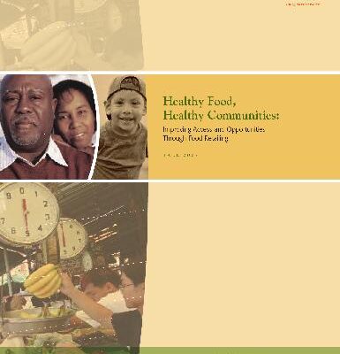 خرید و دانلود نسخه کامل کتاب Healthy Food, Healthy Communities: Improving Access and Opportunities Through Food Retailing