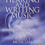 خرید و دانلود نسخه کامل کتاب Hearing and writing music: professional training for today’s musician