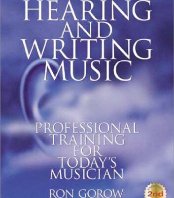 خرید و دانلود نسخه کامل کتاب Hearing and writing music: professional training for today’s musician