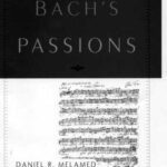 خرید و دانلود نسخه کامل کتاب Hearing Bach’s Passions