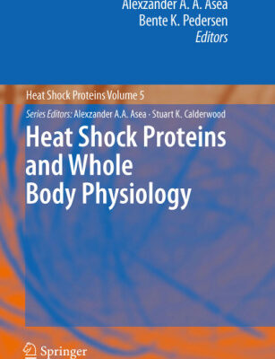 خرید و دانلود نسخه کامل کتاب Heat Shock Proteins and Whole Body Physiology