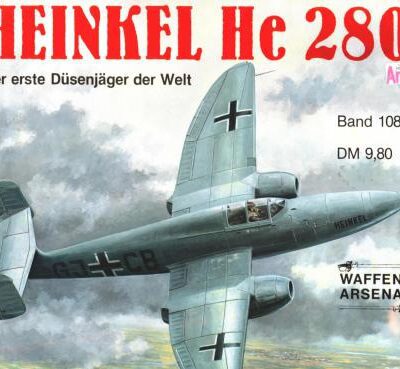 خرید و دانلود نسخه کامل کتاب Heinkel He 280 Der erste Dusenjager der Welt