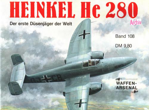 خرید و دانلود نسخه کامل کتاب Heinkel He 280 Der erste Dusenjager der Welt_68efcf49bf380.jpeg خرید و دانلود نسخه کامل کتاب Heinkel He 280 Der erste Dusenjager der Welt