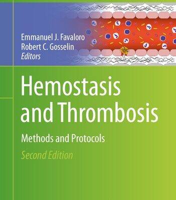 خرید و دانلود نسخه کامل کتاب Hemostasis and Thrombosis: Methods and Protocols