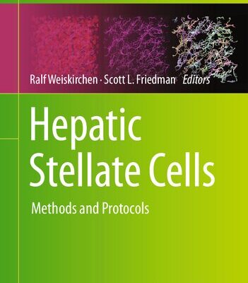 خرید و دانلود نسخه کامل کتاب Hepatic Stellate Cells: Methods and Protocols