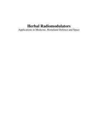 خرید و دانلود نسخه کامل کتاب Herbal radiomodulators applications in medicine, homeland defence and space (Применение растительных радиопротекторов в медицине, гражданской обороне, космонавтике)
