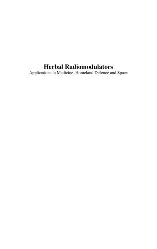 خرید و دانلود نسخه کامل کتاب Herbal radiomodulators applications in medicine, homeland defence and space (Применение растительных радиопротекторов в медицине, гражданской обороне, космонавтике)_68f4c1df6bc44.jpeg خرید و دانلود نسخه کامل کتاب Herbal radiomodulators applications in medicine, homeland defence and space (Применение растительных радиопротекторов в медицине, гражданской обороне, космонавтике)