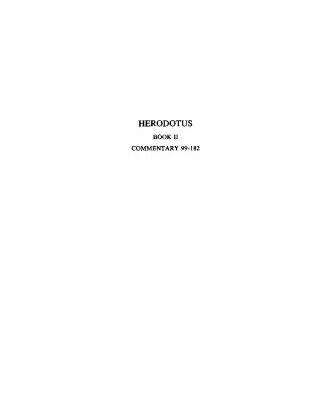 خرید و دانلود نسخه کامل کتاب Herodotus, Book II: Commentary 99-182.