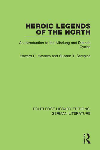 خرید و دانلود نسخه کامل کتاب Heroic Legends of the North: An Introduction to the Nibelung and Dietrich Cycles_68dfda66f2a4d.jpeg خرید و دانلود نسخه کامل کتاب Heroic Legends of the North: An Introduction to the Nibelung and Dietrich Cycles