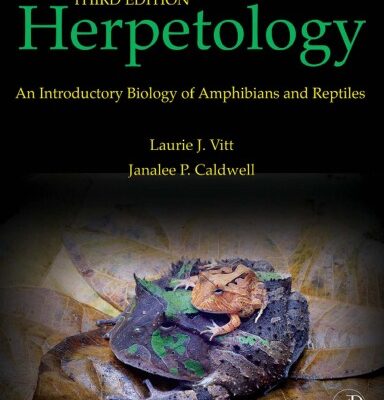 خرید و دانلود نسخه کامل کتاب Herpetology, Third Edition: An Introductory Biology of Amphibians and Reptiles