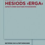 خرید و دانلود نسخه کامل کتاب Hesiods Erga: Aspekte ihrer geistigen Physiognomie