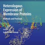 خرید و دانلود نسخه کامل کتاب Heterologous Expression of Membrane Proteins: Methods and Protocols