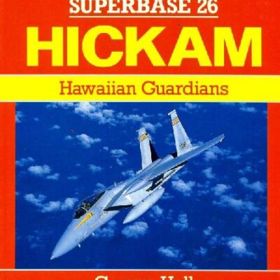 خرید و دانلود نسخه کامل کتاب Hickam. Hawaiian Guardians
