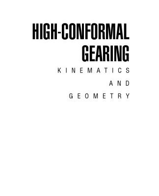 خرید و دانلود نسخه کامل کتاب High-conformal gearing : kinematics and geometry