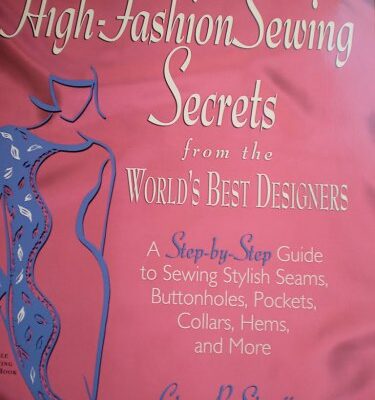 خرید و دانلود نسخه کامل کتاب High Fashion Sewing Secrets from the World’s Best Designers