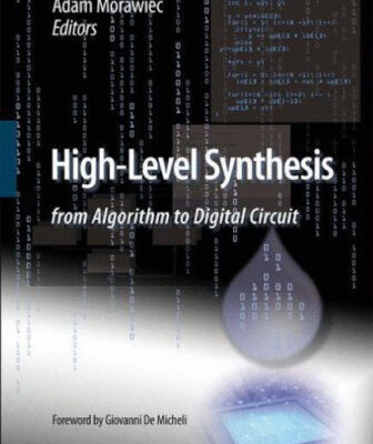 خرید و دانلود نسخه کامل کتاب High-level synthesis: from algorithm to digital circuit