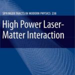 خرید و دانلود نسخه کامل کتاب High Power Laser-Matter Interaction