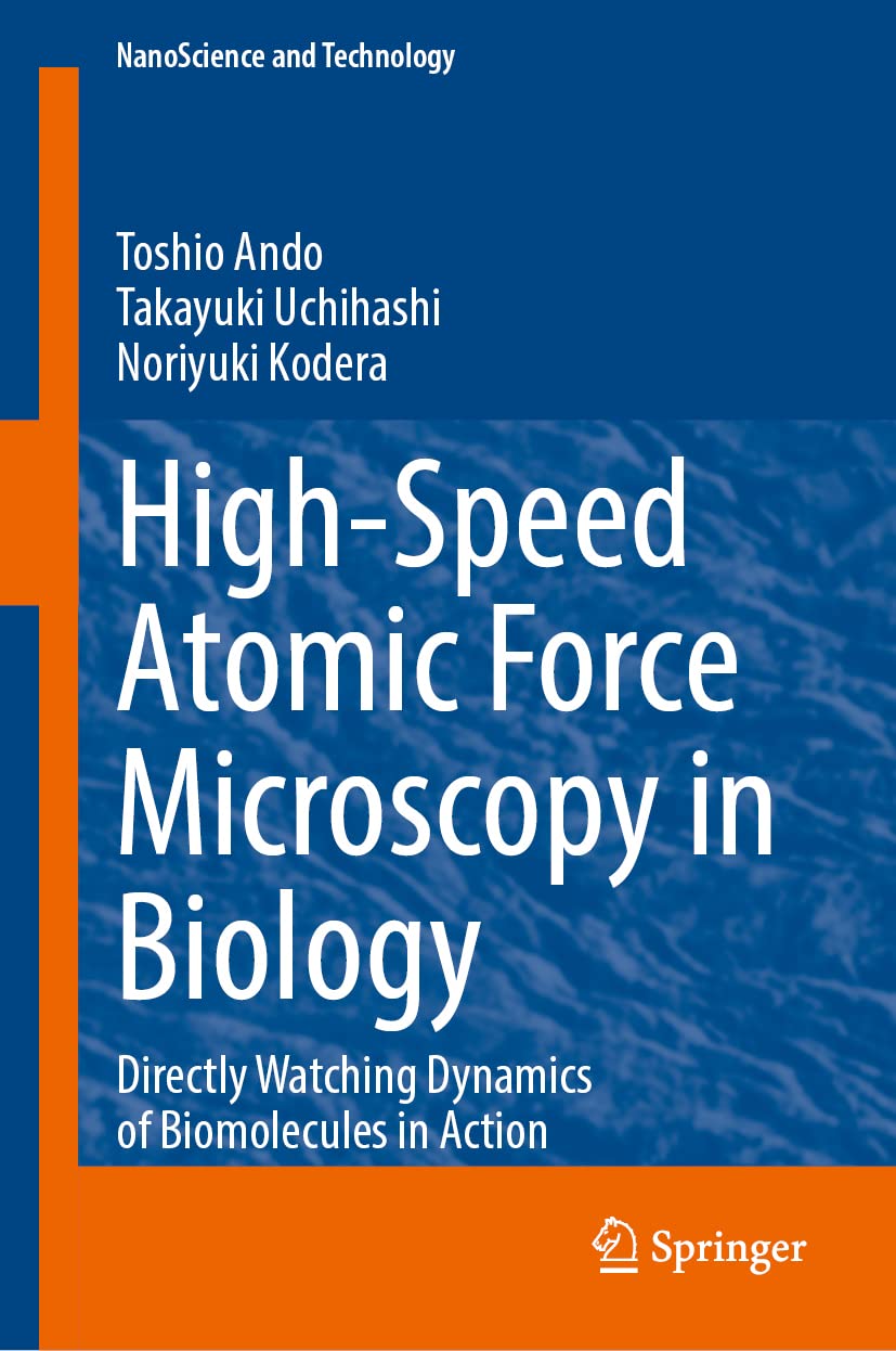 خرید و دانلود نسخه کامل کتاب High-Speed Atomic Force Microscopy in Biology: Directly Watching Dynamics of Biomolecules in Action_68f4d078dc494.jpeg خرید و دانلود نسخه کامل کتاب High-Speed Atomic Force Microscopy in Biology: Directly Watching Dynamics of Biomolecules in Action
