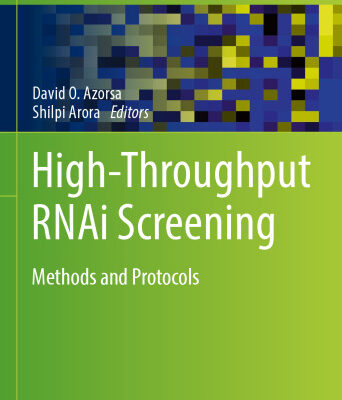 خرید و دانلود نسخه کامل کتاب High-Throughput RNAi Screening: Methods and Protocols