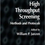 خرید و دانلود نسخه کامل کتاب High Throughput Screening: Methods and Protocols