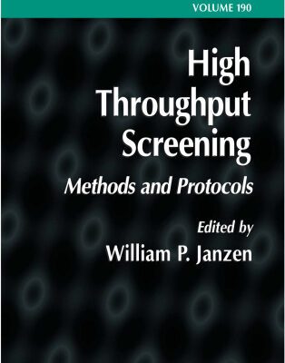 خرید و دانلود نسخه کامل کتاب High Throughput Screening: Methods and Protocols
