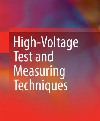 خرید و دانلود نسخه کامل کتاب High-Voltage Test and Measuring Techniques