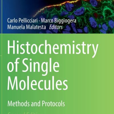 خرید و دانلود نسخه کامل کتاب Histochemistry of Single Molecules: Methods and Protocols