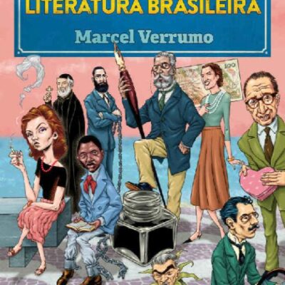 خرید و دانلود نسخه کامل کتاب História bizarra da literatura brasileira