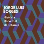 خرید و دانلود نسخه کامل کتاب História Universal da Infâmia