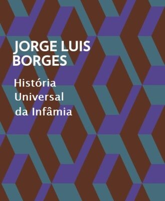 خرید و دانلود نسخه کامل کتاب História Universal da Infâmia