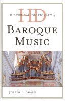 خرید و دانلود نسخه کامل کتاب Historical Dictionary of Baroque Music_68dda846b6e02.jpeg خرید و دانلود نسخه کامل کتاب Historical Dictionary of Baroque Music