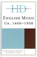 خرید و دانلود نسخه کامل کتاب Historical Dictionary of English Music, Ca. 1400-1958