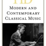 خرید و دانلود نسخه کامل کتاب Historical Dictionary of Modern and Contemporary Classical Music