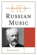 خرید و دانلود نسخه کامل کتاب Historical Dictionary of Russian Music