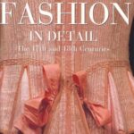 خرید و دانلود نسخه کامل کتاب Historical Fashion in Detail: The 17th and 18th Centuries